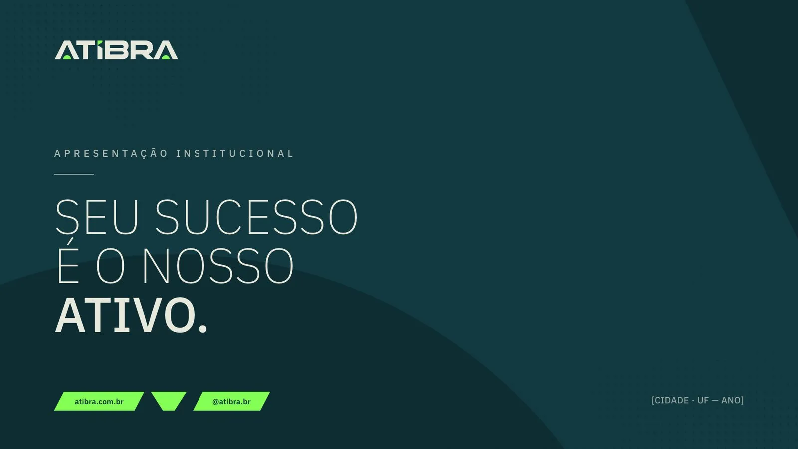 Atibra Capa de apresentação institucional com a frase Seu sucesso é o nosso ativo